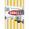 Snacks: A Canadian Food History
