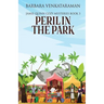 Peril In The Park