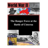 The Ranger Force at the Battle of Cisterna