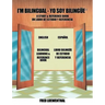 I'm Bilingual - Yo Soy Bilingue: A Study & Reference Book
