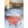 A Vengeful Spirit: A Shelly Gale Mystery