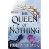 The Queen of Nothing