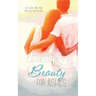 Beauty for Ashes