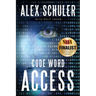 Code Word Access: Volume 1