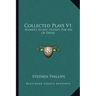 Collected Plays V1: Aylmer's Secret; Ulysses; The Sin of David