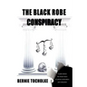 The Black Robe Conspiracy