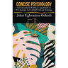 Concise Psychology: An Integrated Forensic Approach to Psychology for Global African Settings