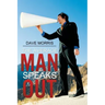 The Average Man Speaks Out