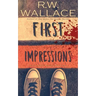 First Impressions: A Young Adult Mystery Short Story
