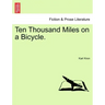 Ten Thousand Miles on a Bicycle.