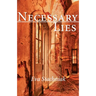 Necessary Lies