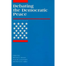 Debating the Democratic Peace