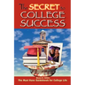 The Secret to College Success