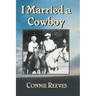 I Married a Cowboy