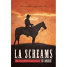 La Screams