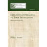 Expanding Approaches to Bible Translation: Multimodal Perspectives