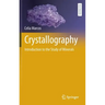 Crystallography: Introduction to the Study of Minerals