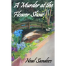 A Murder at the Flower Show