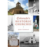 Colorado's Historic Churches