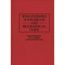 Wind Ensemble Sourcebook and Biographical Guide