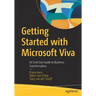 Getting Started with Microsoft Viva: An End User Guide to Business Transformation