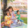 I Respect You, I Respect Me