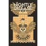 The Nightly Disease