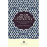 Islam and God-Centricity: Plurality and Mutability of Religion