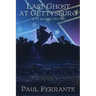 Last Ghost at Gettysburg
