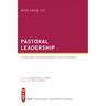 Pastoral Leadership: A Case Study, Including Reference to John Chrysostom