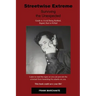 Streetwise Extreme: Surviving the Unexpected