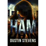 Ham: A Suspense Thriller