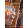 The Broken Pot: Cat Miranda Mystery #3