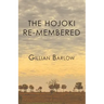The Hojoki Re-membered