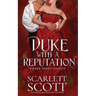 Duke with a Reputation