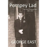Pompey Lad: Part One - Growing Pains - 1954-1960