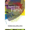 Surviving the Toxic Family: Taking yourself out of the equation and taking your life back from your dysfunctional family