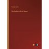 The English Life of Jesus