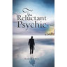 The Reluctant Psychic