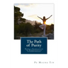 The Path of Purity: Being a Translation of Buddhaghosas Visuddhimagga