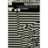 Transcolonial Maghreb: Imagining Palestine in the Era of Decolonization