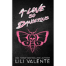 A Love So Dangerous