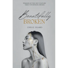 Beautifully Broken