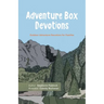 Adventure Box Devotions: Outdoor Adventure Devotions for Families
