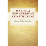 Making a New American Constitution