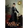 The Turn of the Screw (Deluxe Library Edition)