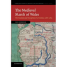 The Medieval March of Wales