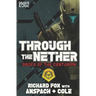 Through the Nether: A Galaxy's Edge Stand Alone Novel