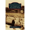 Lesourdsville Lake and Americana Amusement Park