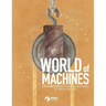 World of Machines -An Introduction to Simple Machines for Young Scientists